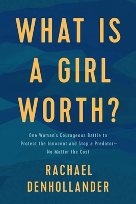 What Is a Girl Worth? (Paperback)