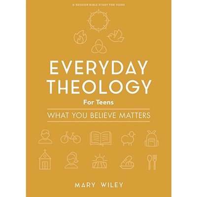 Everyday Theology Teen Girls' Bible Study Book (Paperback)