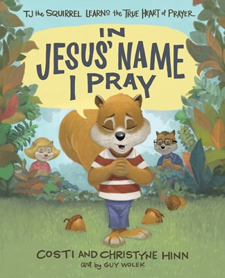 In Jesus' Name I Pray (Hard Cover)