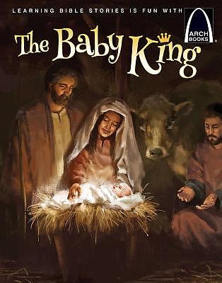 Baby King, The (Arch Books) (Paperback)