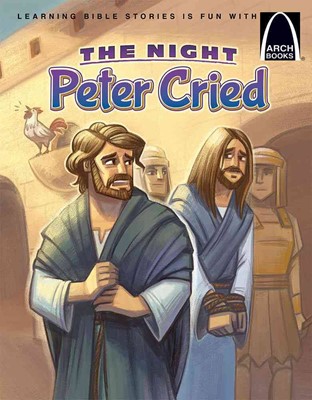 Night Peter Cried, The (Arch Books) (Paperback)