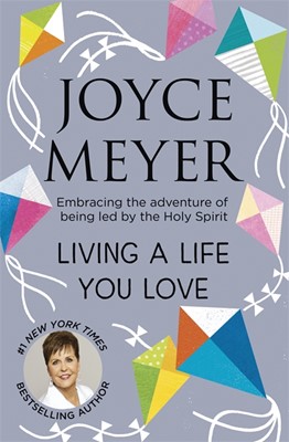 Living a Life You Love (Paperback)