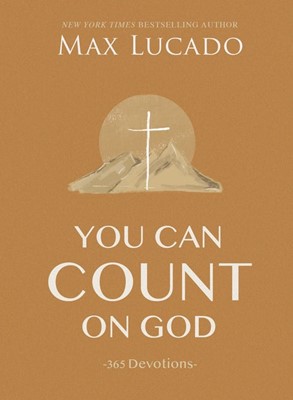 You Can Count on God (Hard Cover)