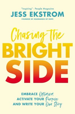 Chasing the Bright Side (Paperback)