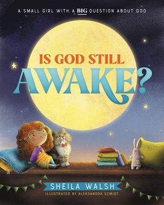 Is God Still Awake? (Hard Cover)
