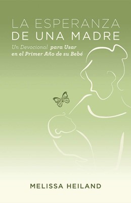 Esperanza de Una Madre, La (Paperback)