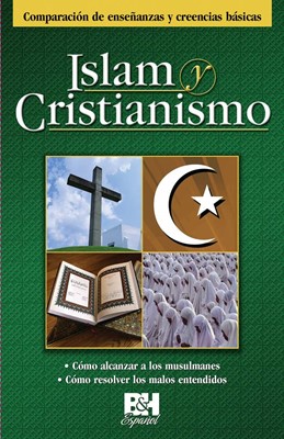 Islam Y Cristianismo Folleto (Islam and Christianity Pamphle (Pamphlet)
