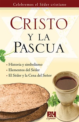 Cristo En La Pascua, Folleto (Christ in the Passover, Pamphl (Pamphlet)