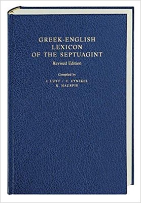 Greek-English Lexicon of the Septuagint (Hard Cover)