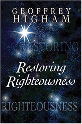 Restoring Righteousness (Paperback)