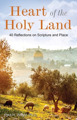 Heart of the Holy Land (Paperback)