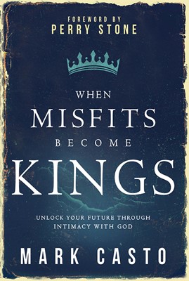 When Misfits Become Kings (Paperback)