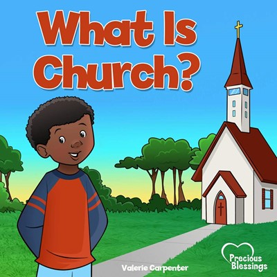 What is Church? (Hard Cover)