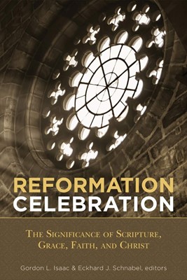 Reformation Celebration (Paperback)