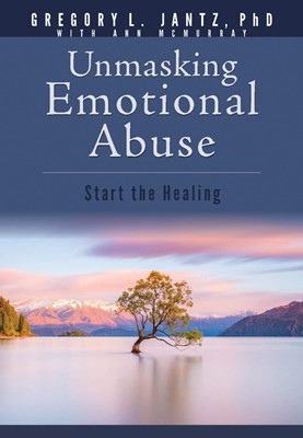 Unmasking Emotional Abuse (Paperback)