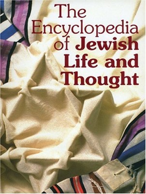 The Encyclopedia of Jewish Life and Thought (Hard Cover)