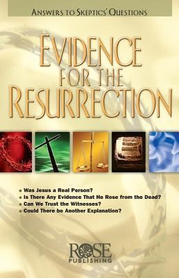 Evidence for the Resurrection (pack of 5) (Pamphlet)