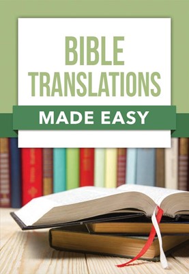 Bible Translations Made Easy (Paperback)
