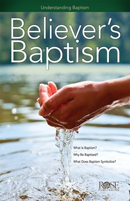 Believer's Baptism (pack of 5) (Paperback)