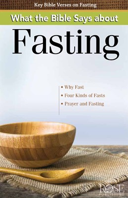 What the Bible Says About Fasting (pack of 5) (Paperback)