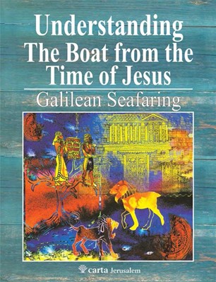 Understanding the Boat from the Time of Jesus (Paperback)