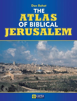 The Atlas of Biblical Jerusalem (Paperback)