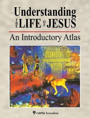 Understanding the Life of Jesus (Paperback)