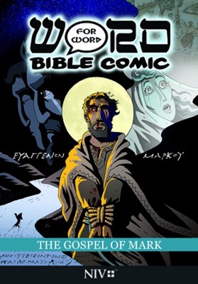 The Gospel of Mark: Word for Word Bible Comic (Paperback)