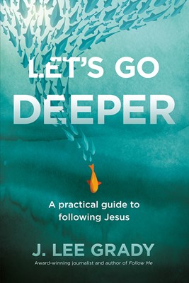 Let's Go Deeper (Paperback)