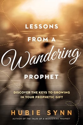 Lessons from a Wandering Prophet (Paperback)