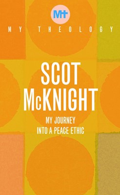 My Theology: The Audacity of Peace (Paperback)