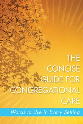 The Concise Guide for Congregational Care (Paperback)
