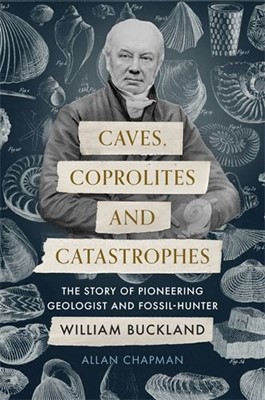 Caves, Corprolites and Catastrophes (Paperback)