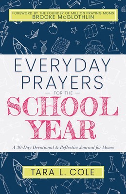 Everyday Prayers for the School Year (Paperback)