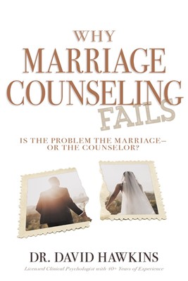 Why Marriage Counseling Fails (Paperback)