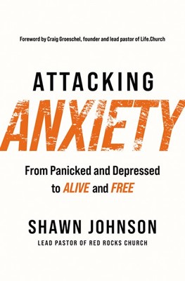 Attacking Anxiety (Paperback)