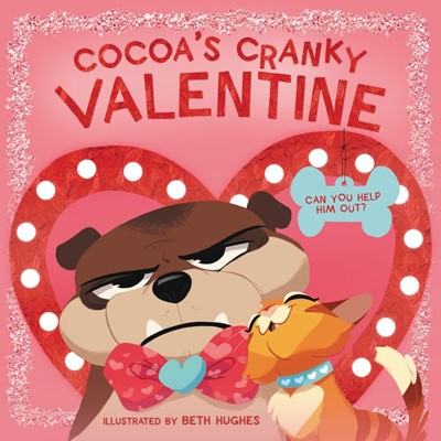 Cocoa's Cranky Valentine (Board Book)