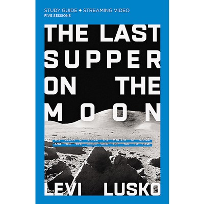 Last Supper on the Moon Study Guide (Paperback)