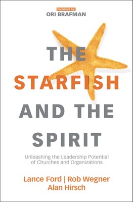 The Starfish and the Spirit (Hard Cover)
