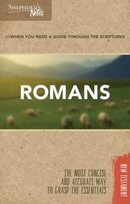Shepherd's Notes: Romans (Paperback)