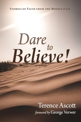 Dare to Believe! (Paperback)