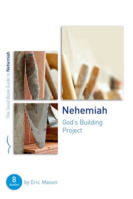 Nehemiah: God's Building Project (Paperback)