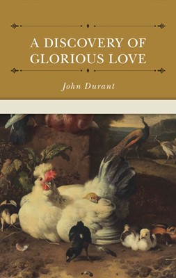 Discovery of Glorious Love, A (Hard Cover)