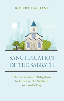 Sanctification of the Sabbath (Paperback)