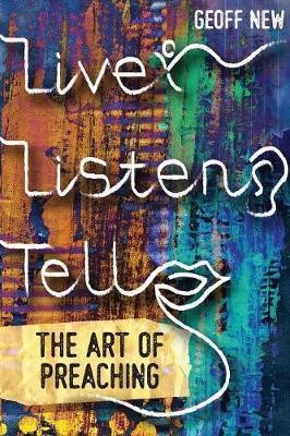 Live, Listen, Tell (Paperback)