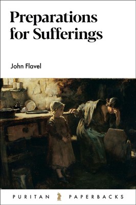 Preparations for Suffering (Paperback)