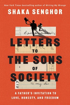 Letters to the Sons of Society (Hard Cover)