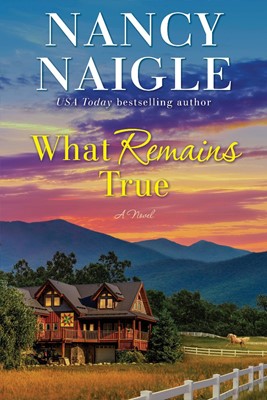 What Remains True (Paperback)