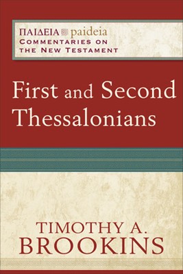 First and Second Thessalonians (Paperback)