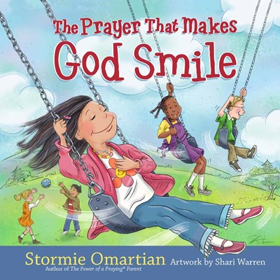 The Prayer That Makes God Smile (Hard Cover)